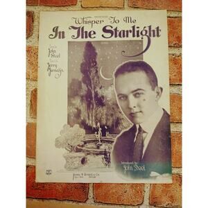 Vtg 1922 - Whisper to Me In the Starlight -‎ John Steel - Sheet Music - Antique
